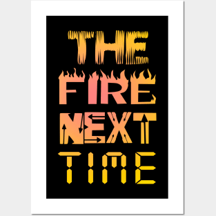 The Fire Next Time James Baldwin Posters and Art